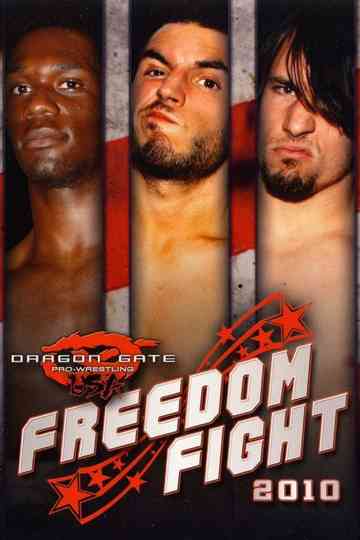 Dragon Gate USA Freedom Fight 2010 Poster