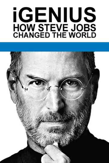 iGenius How Steve Jobs Changed the World poster
