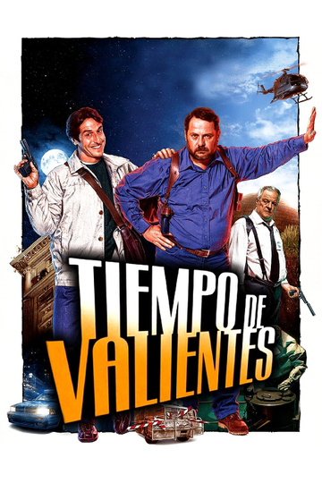 Tiempo de valientes Poster