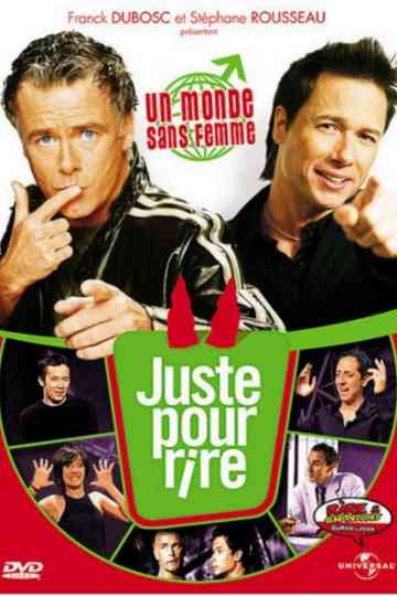 Les Galas Juste Pour Rire  Un monde sans femme Poster