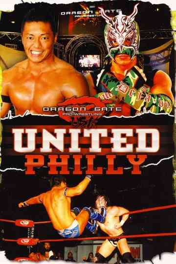 Dragon Gate USA United: Philly Poster