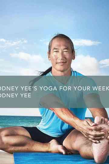 Rodney Yees Yoga for Your Week Flexibility Poster
