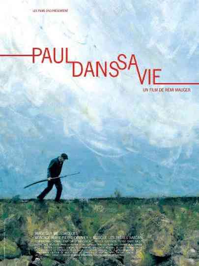 Paul dans sa vie Poster
