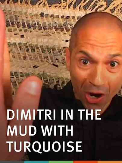 Dimitri in the Mud with Turquoise Poster
