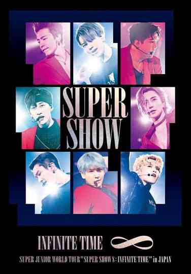 Super Junior World Tour "SUPER SHOW 8: INFINITE TIME" Poster