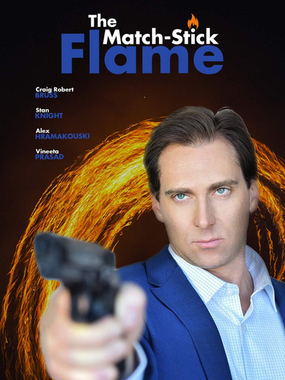 The MatchStick Flame Poster