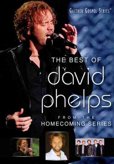 The Best of David Phelps Poster