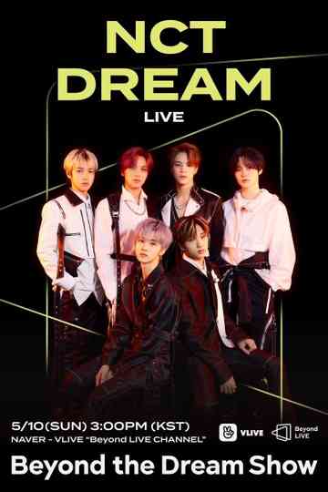 NCT DREAM - Beyond the Dream Show Poster