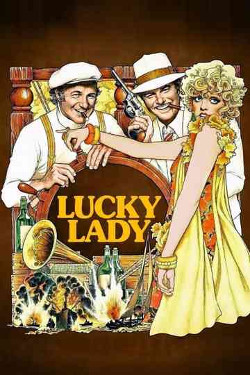 Lucky Lady Poster