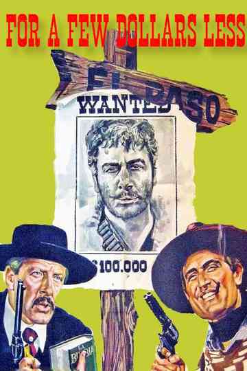 For a Few Dollars Less Poster
