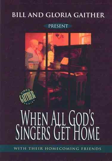 When All God's Singers Get Home Poster