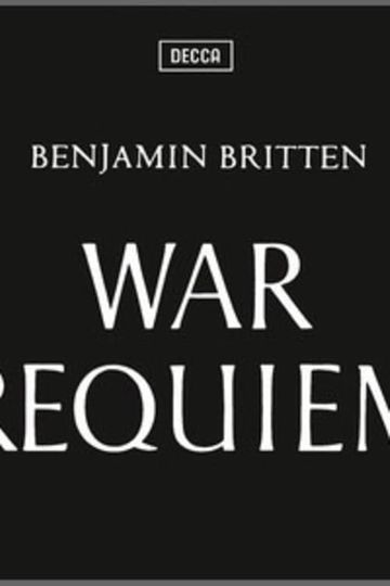 Benjamin Brittens War Requiem