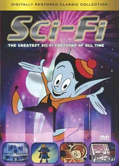 The Greatest Sci Fi Cartoons of all Time poster