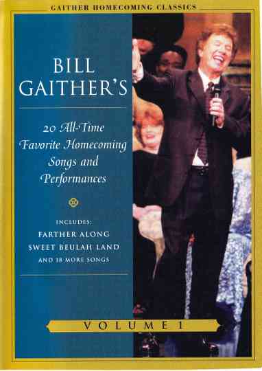 Gaither Homecoming Classics Vol 1 Poster
