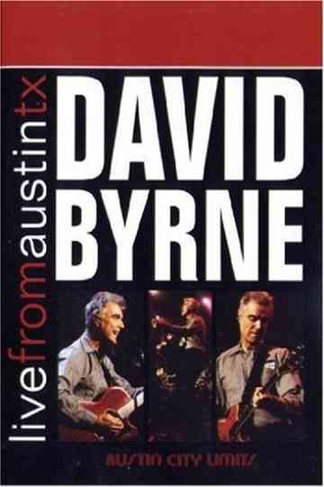 David Byrne - Live from Austin Texas Poster