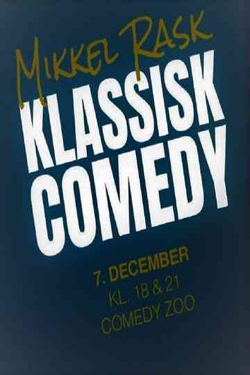 Mikkel Rask Klassisk Comedy Poster
