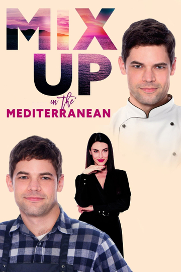 Mix Up in the Mediterranean Poster