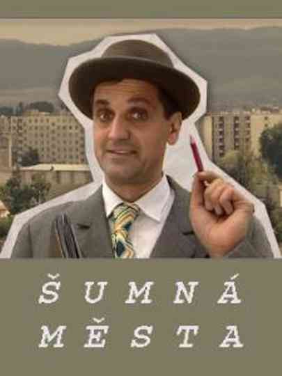 Šumná města poster