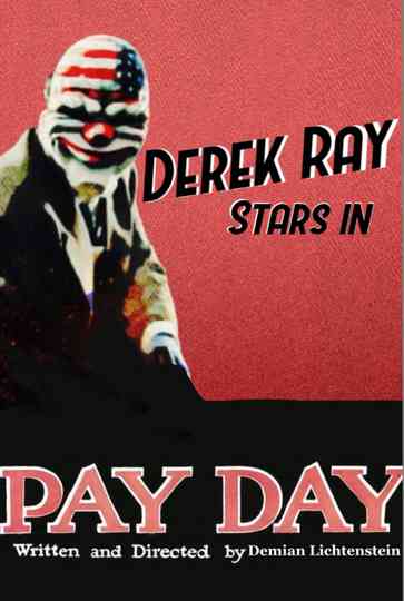 PAYDAY THE MOVIE Poster