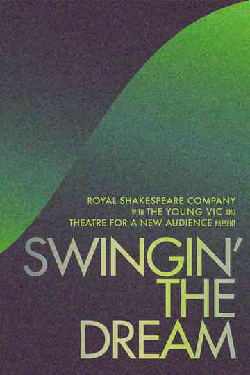 Swingin the Dream