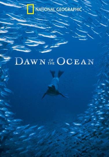 National Geographic Dawn of the Oceans Poster