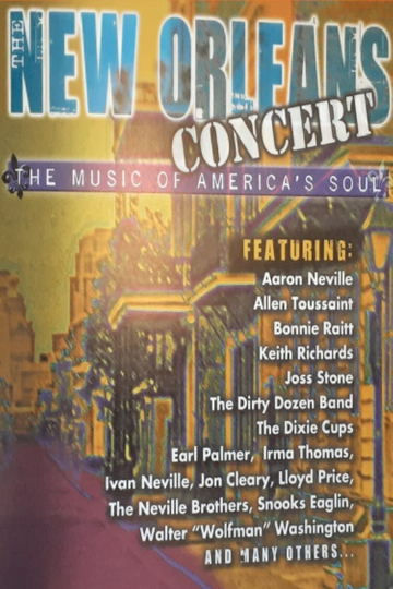 The New Orleans Concert: The Music of America's Soul Poster