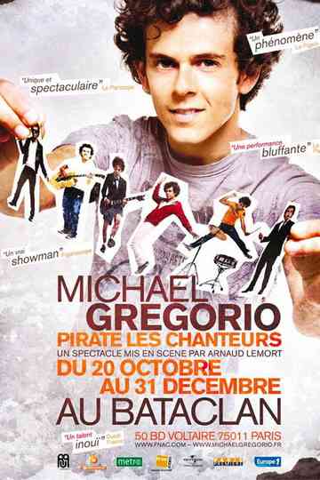 Michaël Gregorio pirate les chanteurs Poster