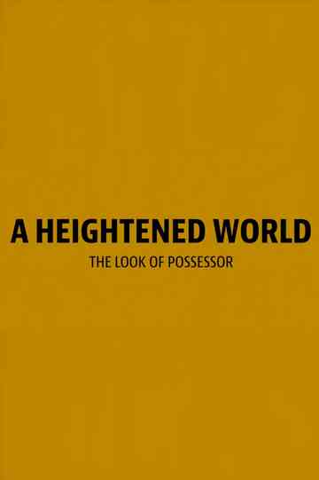 A Heightened World Poster