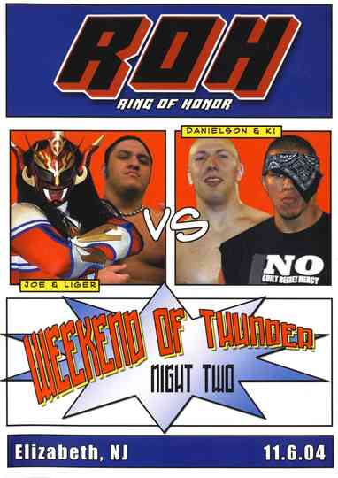 ROH Weekend of Thunder  Night 2 Poster