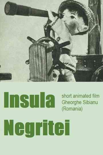 Insula Negritei poster