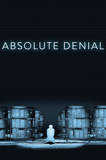 Absolute Denial Poster