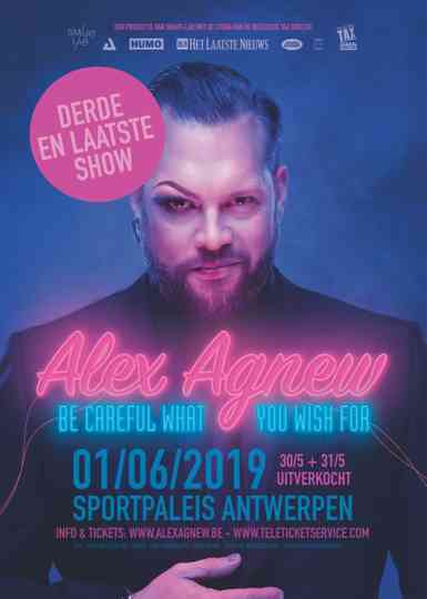 Alex Agnew: Be Careful What You Wish For Poster