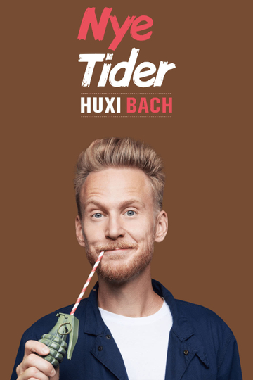 Huxi Bach - Nye tider