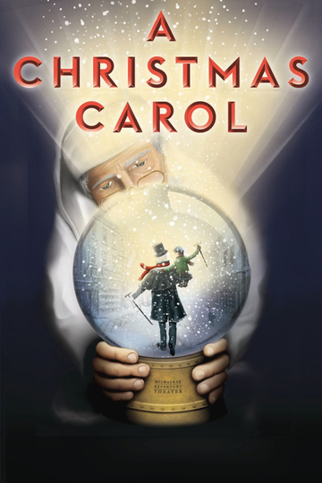 Milwaukee Rep A Christmas Carol Poster