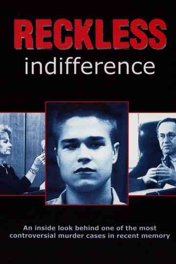 Reckless Indifference Poster