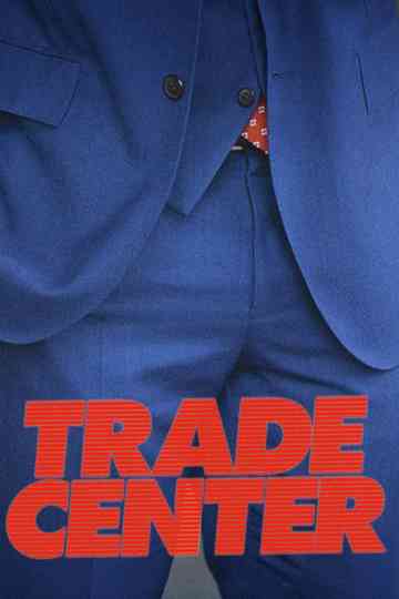 Trade Center Poster