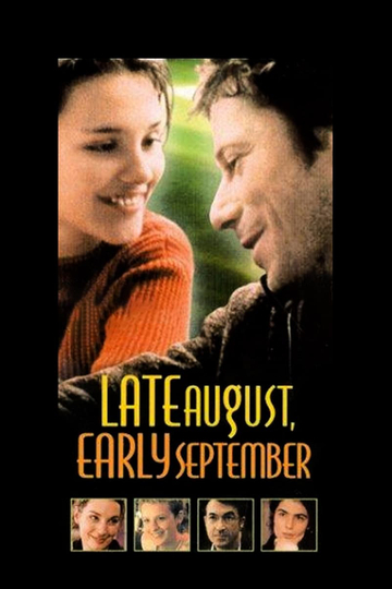 Late August, Early September Poster