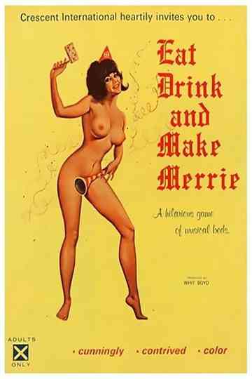 Eat, Drink And Make Merrie Poster