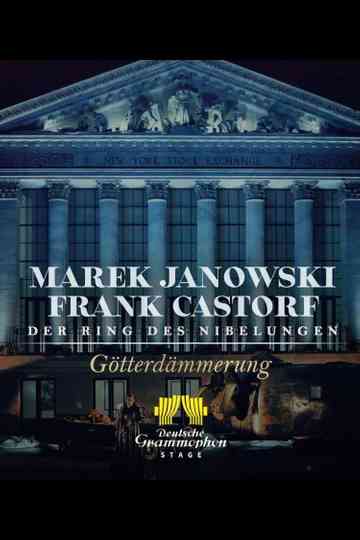 The Ring of the Nibelung: Twilight of the Gods Poster