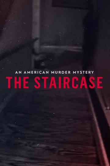 An American Murder Mystery: The Staircase poster