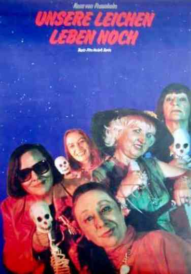 Our Corpses Are Still Alive Poster