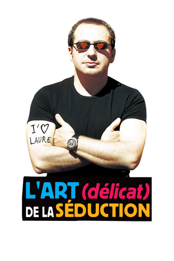 LArt délicat de la séduction