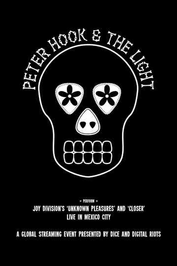 Peter Hook  The Light Live in Mexico City Poster