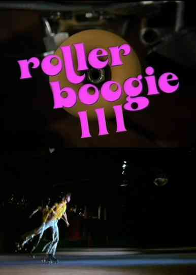 Rollerboogie III Poster
