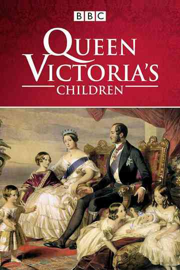 Queen Victoria's Children Poster