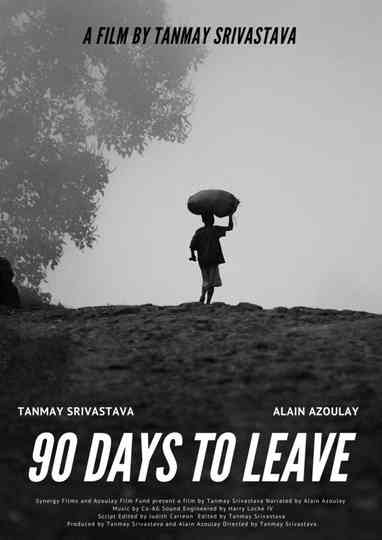 90 Days to Leave Poster