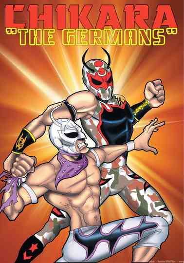 CHIKARA The Germans Poster