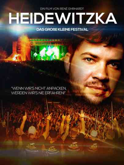 Heidewitzka  Das Große Kleine Festival
