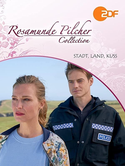 Rosamunde Pilcher: Stadt, Land, Kuss Poster