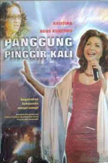 Panggung Pinggir Kali Poster